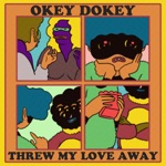Threw My Love Away