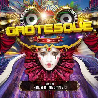 Grotesque 250 by RAM, Sean Tyas & Vini Vici album reviews, ratings, credits