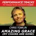 Amazing Grace (My Chains Are Gone) song reviews