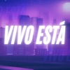 Vivo Está - Single