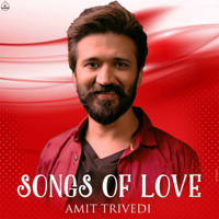 Amit Trivedi - Songs of Love artwork