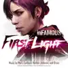 Stream & download inFAMOUS: First Light (Original Soundtrack)