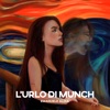L'urlo di Munch by Emanuele Aloia iTunes Track 1