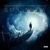 Run Away song lyrics