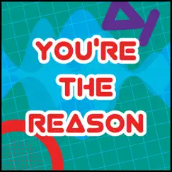 You're the Reason - Single by Orange Kids Music album reviews, ratings, credits