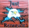 Just Renegade