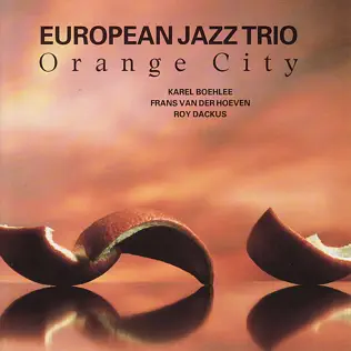 télécharger l'album European Jazz Trio - Orange City