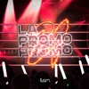 La Promo Promo - Single, 2021