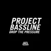 Stream & download Drop the Pressure - EP