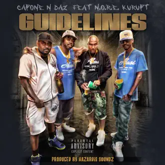 Guidelines (feat. N.O.R.E. & Kurupt) - Single by Daz Dillinger & Capone album reviews, ratings, credits