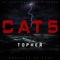 Cat 5 - Topher lyrics