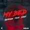 My Bed (feat. Sinxi) - iGerman lyrics