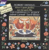 The Cardinall's Musick - Fayrfax: Missa O quam glorifica - Agnus Dei