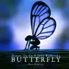 Stream & download Butterfly (Like a) [Bass Remixes] [feat. Jova Radevska] - EP