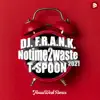 Stream & download No Time 2 Waste 2021 - Single (HouseWerk Remix) - Single