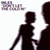Don't Let the Cold In, 2003