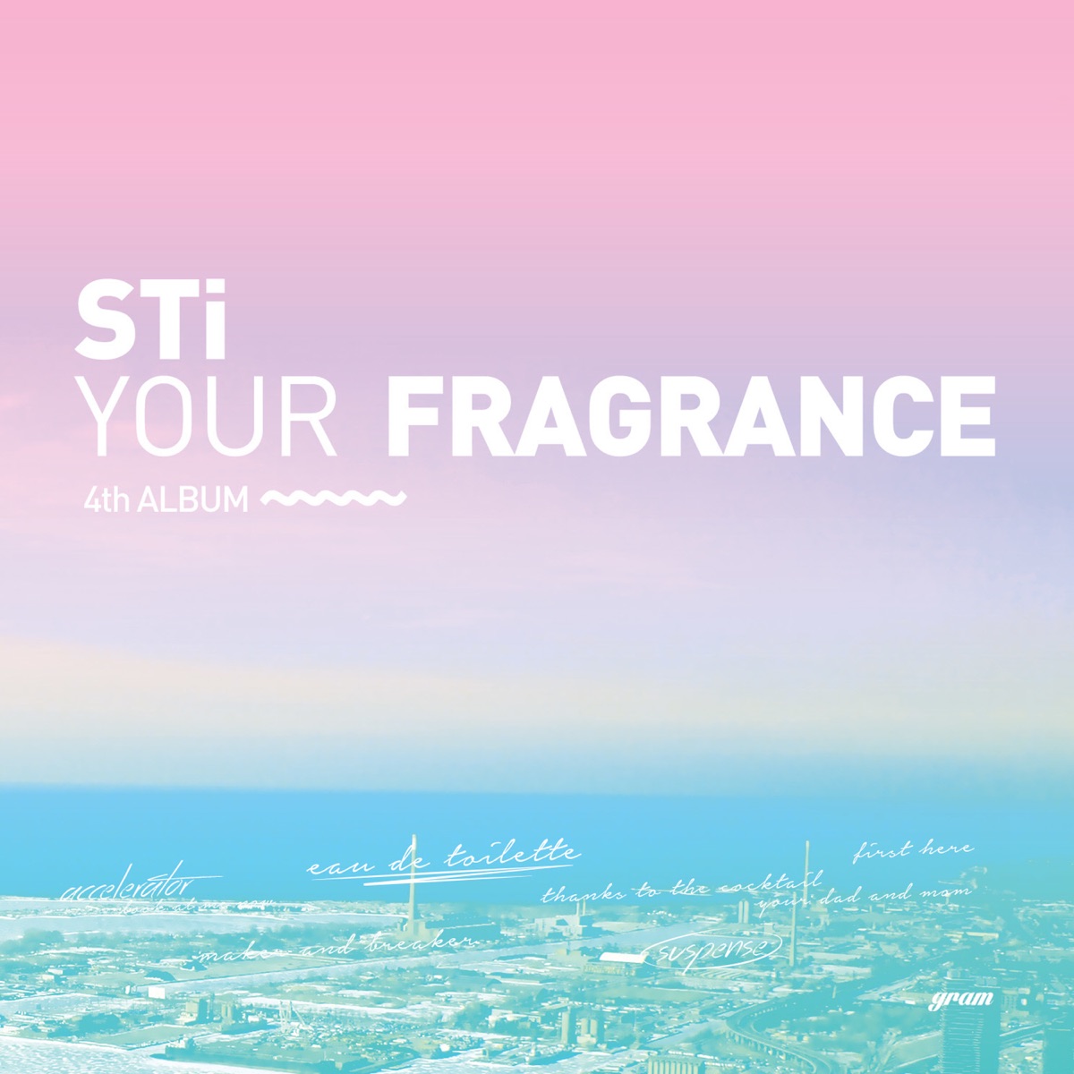 STi – Vol. 4 YOUR FRAGRANCE