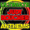 Ultimate Judy Boucher Anthems - Judy Boucher