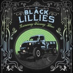 The Black Lillies - By the Wayside