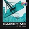 GAMETIME (feat. Nate Good) - Flight Volume & J-Wright lyrics