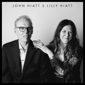 John Hiatt and Lilly Hiatt - All Kinds of People