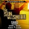 The Sun Will Smile (feat. Brabo Gator) - Sabo & Robert Ellison lyrics