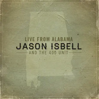 The Blue (Live) by Jason Isbell and the 400 Unit song reviws