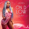 On D Low (Low Low) - Single
