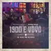 1900 e Vovô (Ao Vivo) - Single album lyrics, reviews, download