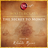 Rhonda Byrne - The Secret to Money Masterclass (Unabridged) artwork