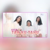 Tak Ku Tahu Kan Hari Esok - Single