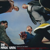 The Magic Gang - Take Back The Track