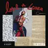 Love a Loser (feat. G-Eazy) - Single album lyrics, reviews, download