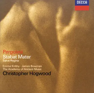 Stabat Mater: 1. Stabat Mater by Christopher Hogwood, Academy of Ancient Music, Dame Emma Kirkby & James Bowman song reviws