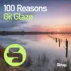 Stream & download 100 Reasons - Single