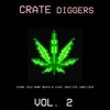 Crate Diggers Vol. 2: Stone Cold Rare Beats & Vinyl Oddities 1965-1978, 2021