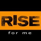 Rise for Me artwork