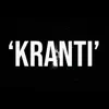 Kranti - Single album lyrics, reviews, download