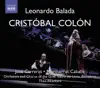 Stream & download Cristobal Colon (Christopher Columbus), Act II, Scene 4: Duet: Te Conoci una Tarde (Beatriz, Columbus)