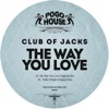 The Way You Love - Single