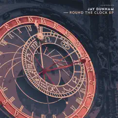 Round the Clock - Single by Jay Dunham album reviews, ratings, credits