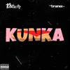 Kunka (feat. Brainee) - Single album lyrics, reviews, download