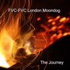 FVC-FVC London Moondog - The Journey