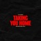 Taking You Home (Mainstage Mix) - Single