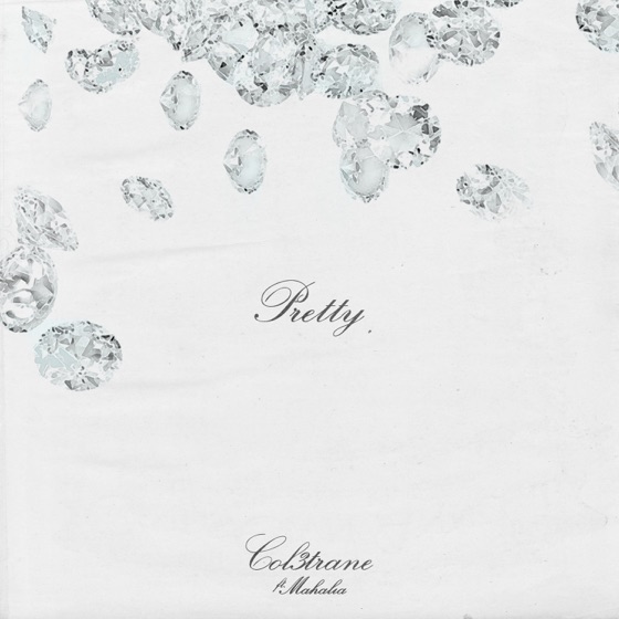Cover artwork for Pretty (feat. Mahalia)
