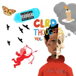 Clrd Thoughts, Vol. 1 by JoeVille album reviews, ratings, credits