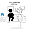 High Maintenance - Single album lyrics, reviews, download