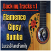Backing Tracks #1 - LucasGitanoFamily