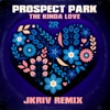 The Kinda Love (JKriv Remixes) - Single