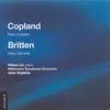 Stream & download Copland: Piano Concerto - Britten: Piano Concerto in D Major